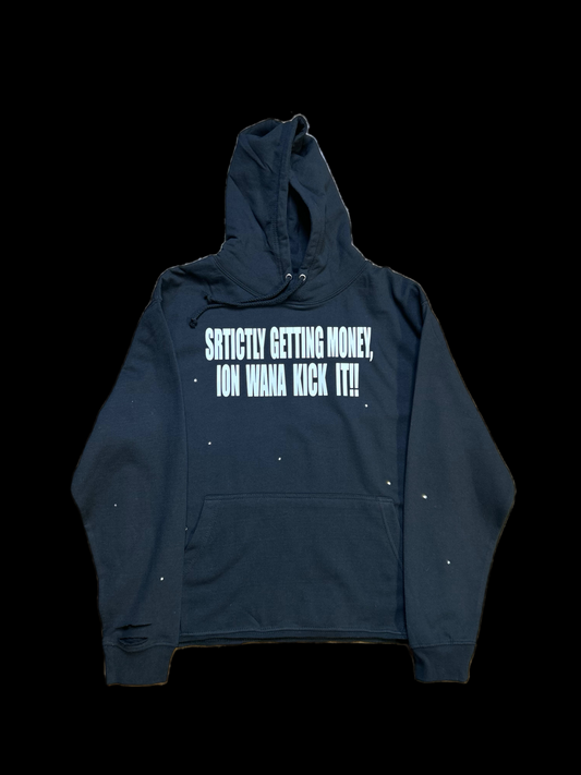 Strictly Getting Money Hoodie